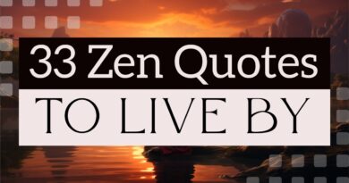 33 Zen Quotes to Live By: A Journey into Tranquility